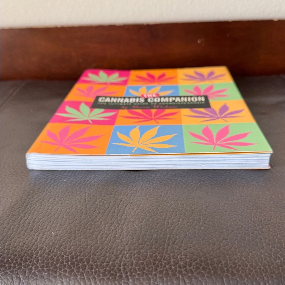 “The Cannabis Companion The Ultimate Guide to Connoisseurship” by Steven Wishnia